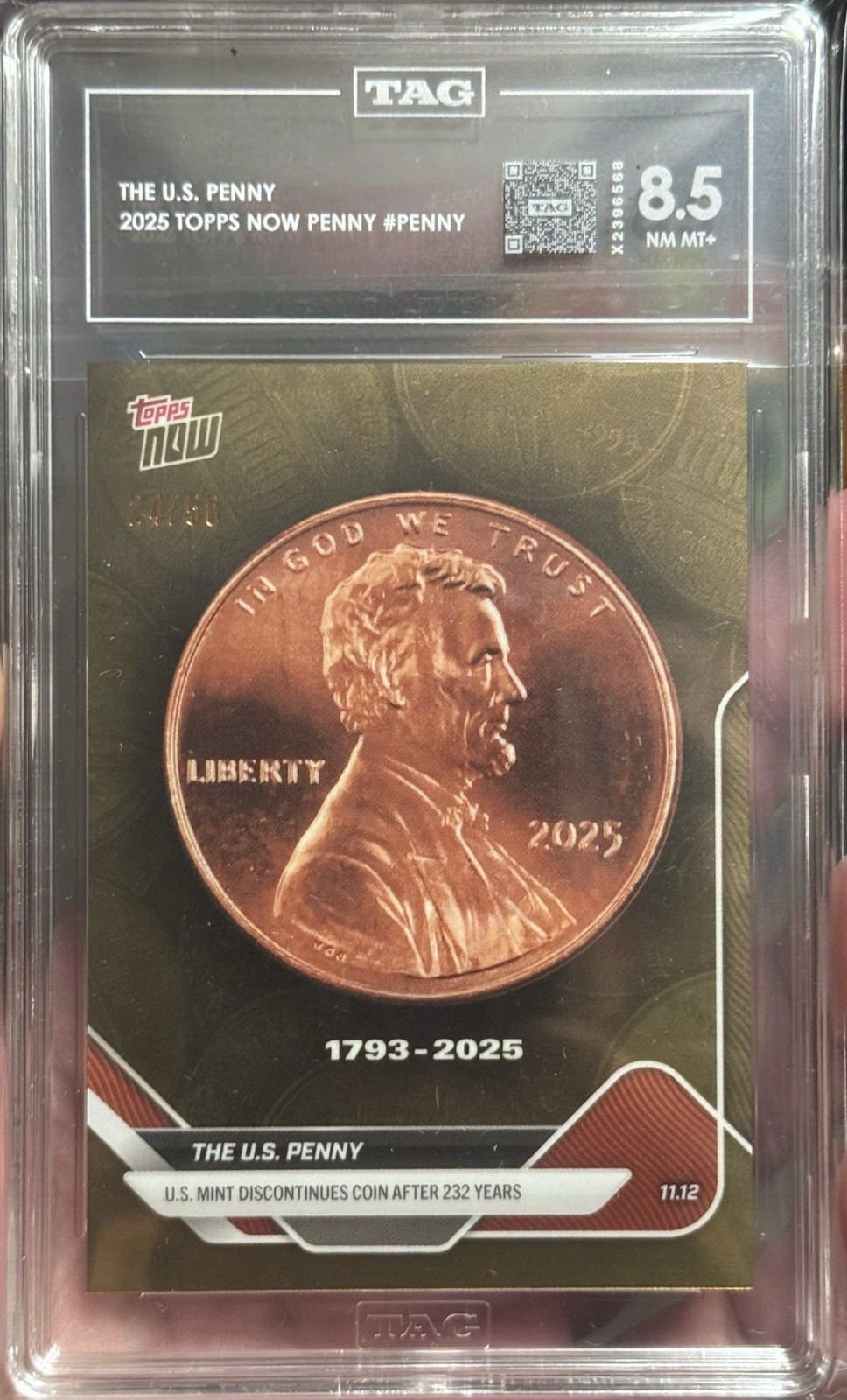 2025 Topps NOW The U.S. Penny #PENNY Chrome-Gold Refractor 24/50 TAG 8.5 POP 1