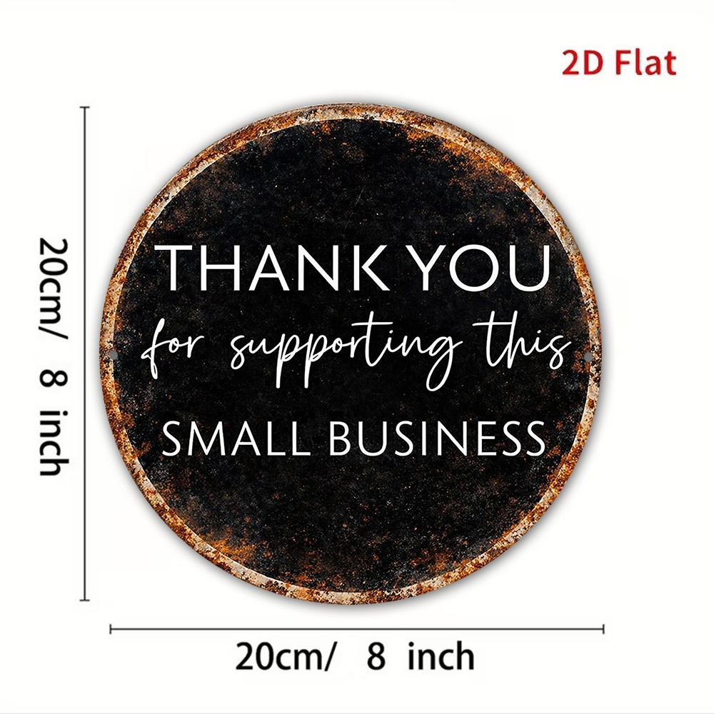 2D Flat, Vintage Round “Thank You for Supporting This Tin Metal Signs Home Décor