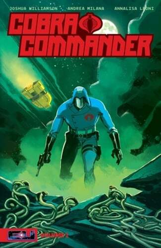 Cobra Commander Volume 1: Determined to Rule the World by Joshua Williamson