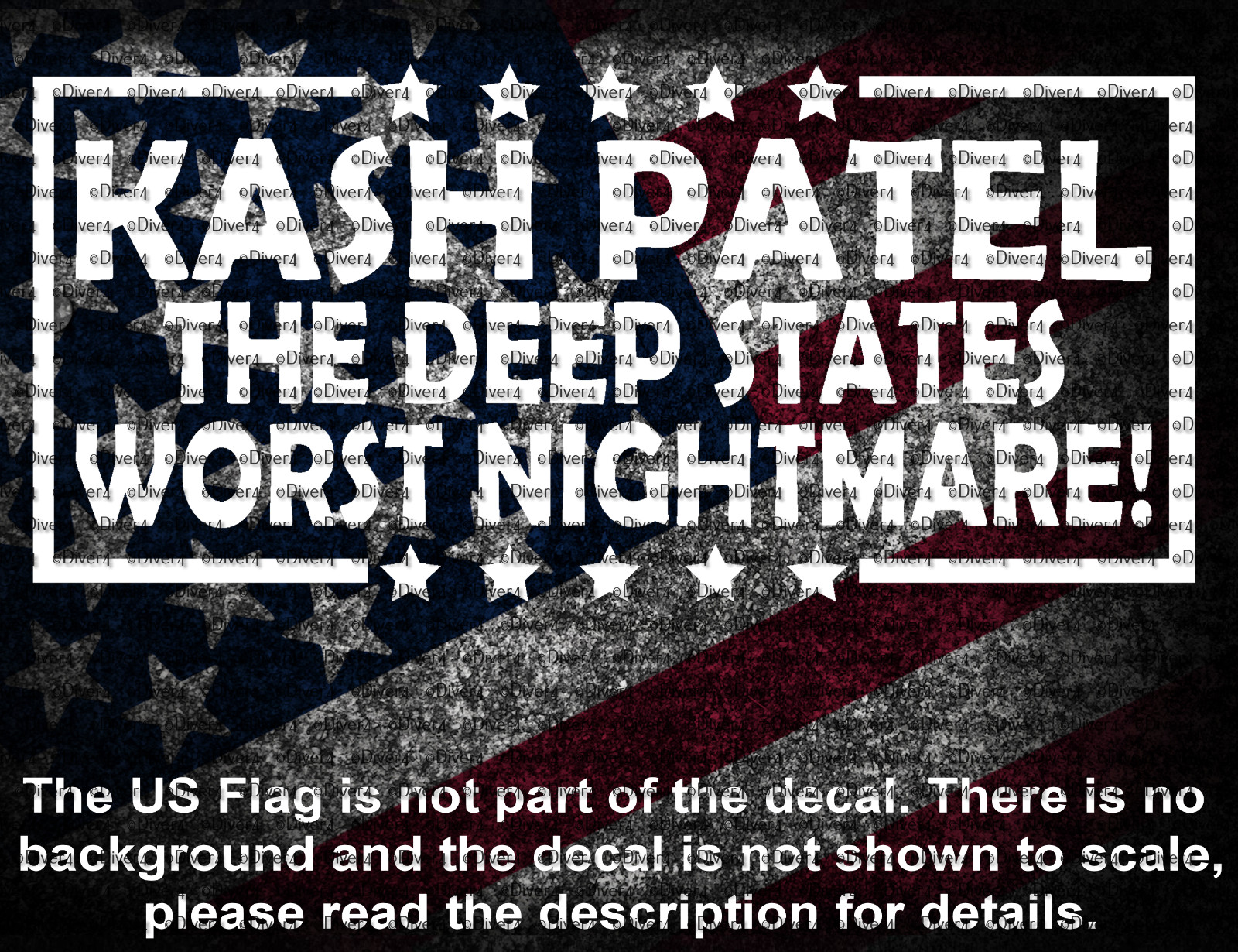 Kash Patel The Deep States Worst Nightmare Vinyl Decal US Seller MAGA