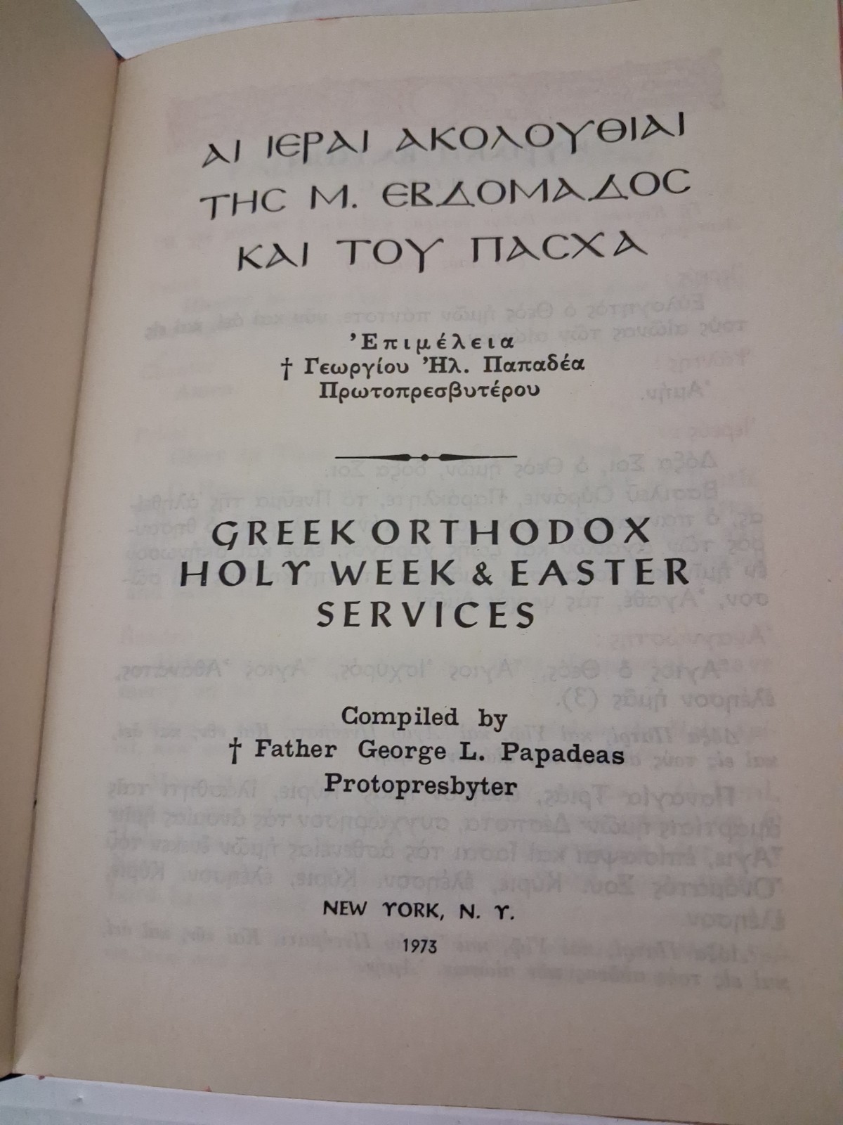 Greek Orthodox Holy Week & Easter Services By Father George L Papadeas 1967 1973