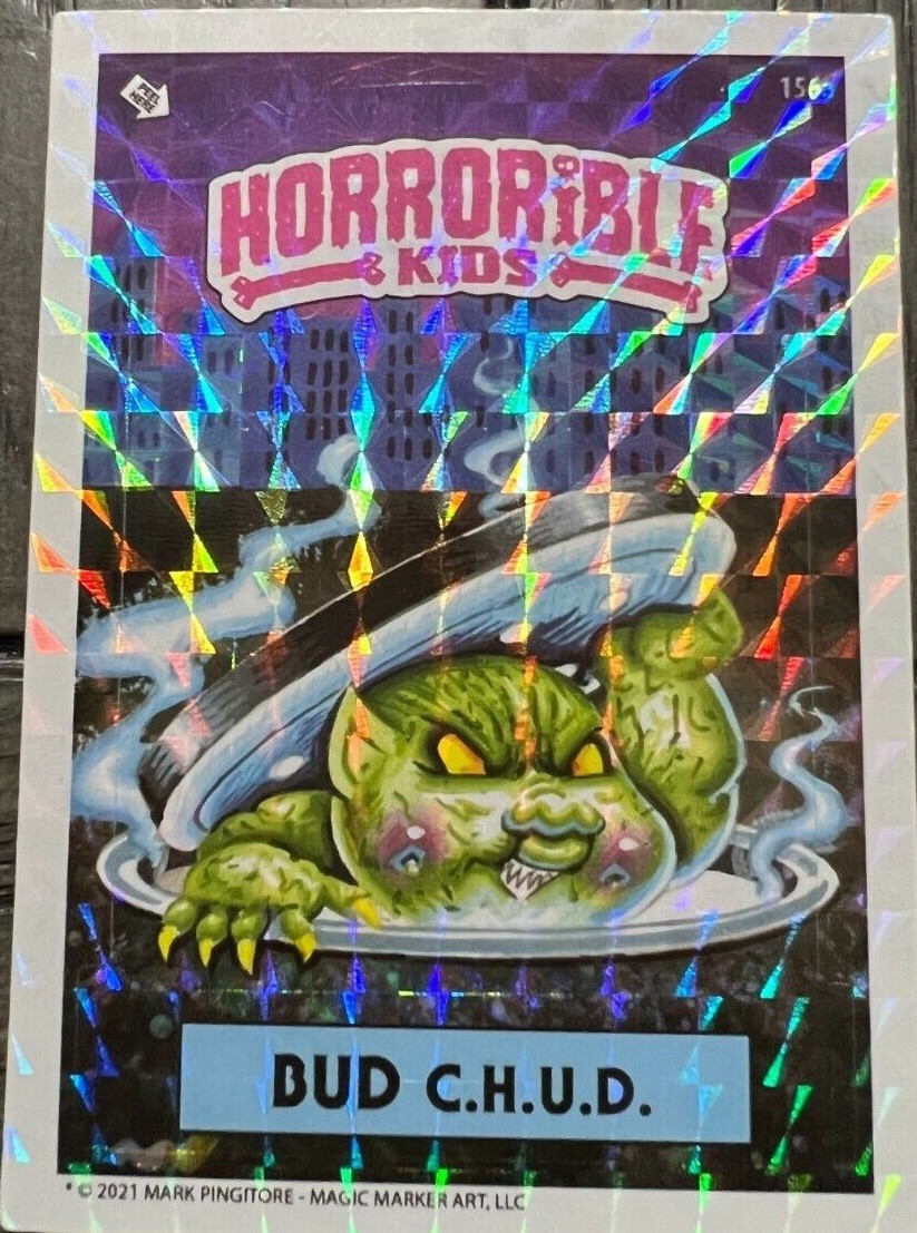 2021 Magic Marker Art HORRORIBLE KIDS Series 6 FOIL #156a BUD Chud, M. Pingitore