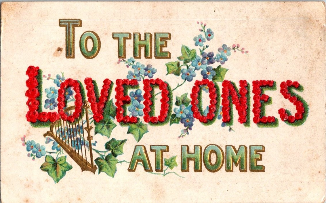 Vintage Embossed To The Loved Ones At Home Postcard with Flowers & Harp