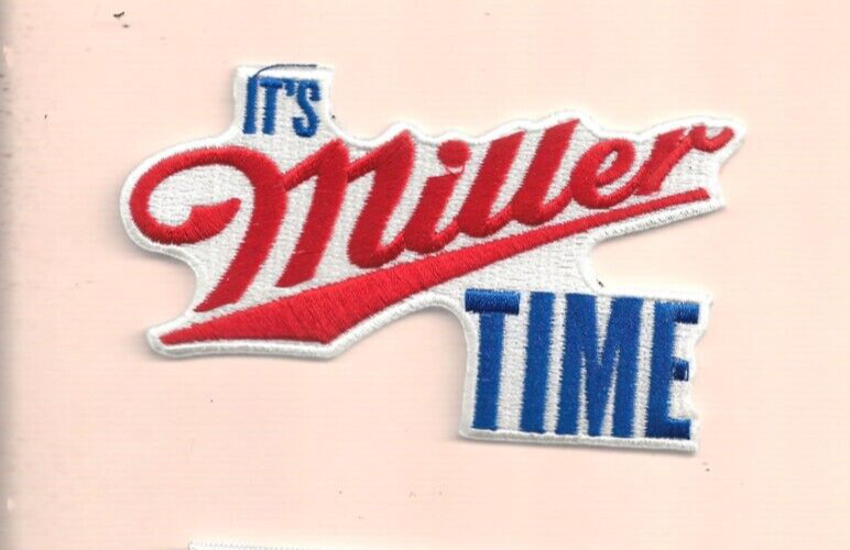 NEW 2 1/2 X 4 1/4″ IT’S MILLER TIME BEER IRON ON PATCH FREE SHIPPING