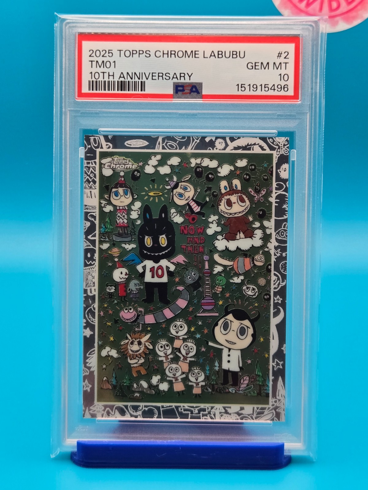 PSA 10 – 2025 TOPPS CHROME LABUBU 10TH ANNIVERSARY 2 TM01