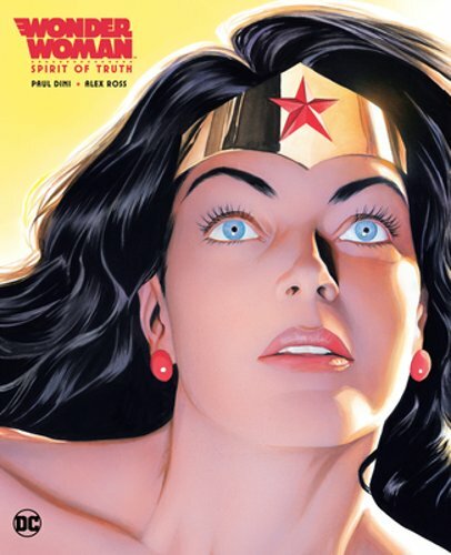 Wonder Woman: Spirit of Truth by Paul Dini: New
