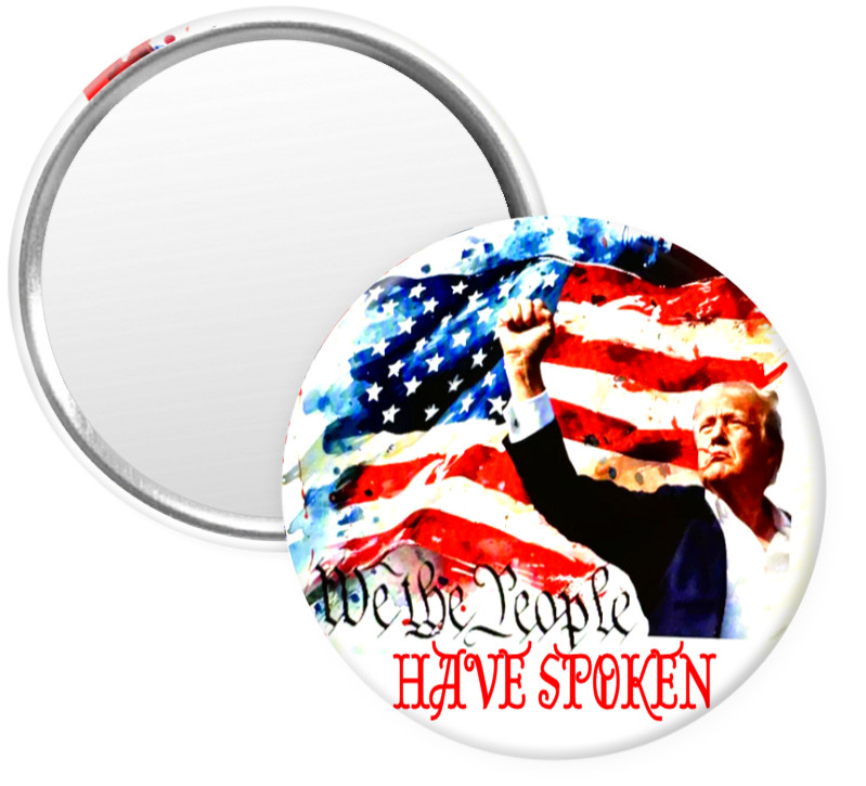 ⭐👀TRUMP WON 47th President We the people have spoken MIRROR Button – 3″ Round😎