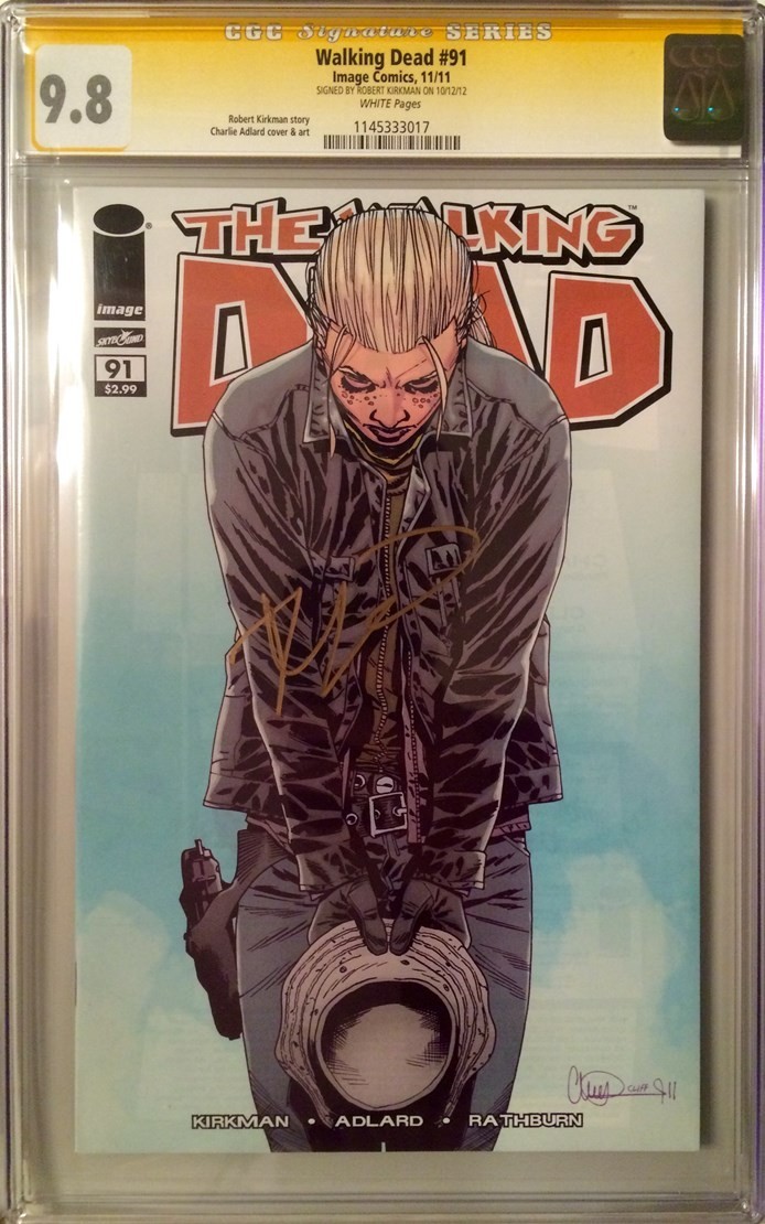 Walking Dead #91 SS CGC 9.8 Signed Robert Kirkman AMC 2011 LOW POP RARE HIGHEST!