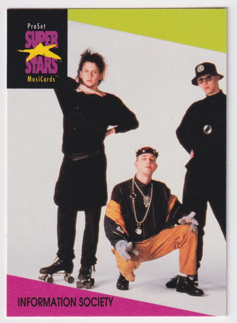 1991 ProSet Super Stars Series II 41-60 Information Society #54