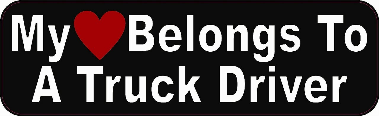 StickerTalk My Heart Belongs to a Truck Driver Bumper Sticker, 10 inches by 3…