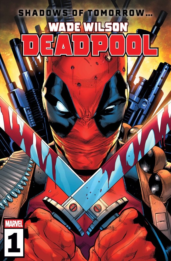 Wade Wilson: Deadpool #1 – Pick Your Cover