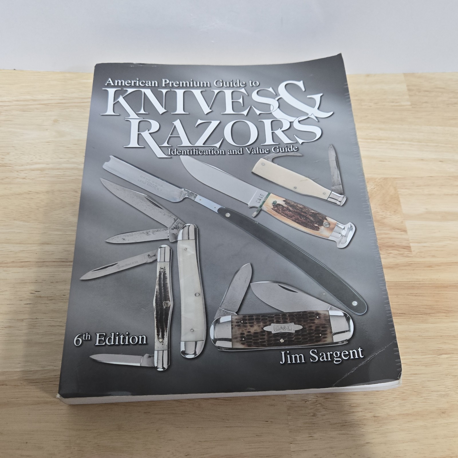 American Pocket Knives & Razors USA Collector Guide Book 6th Edition Jim Sargent