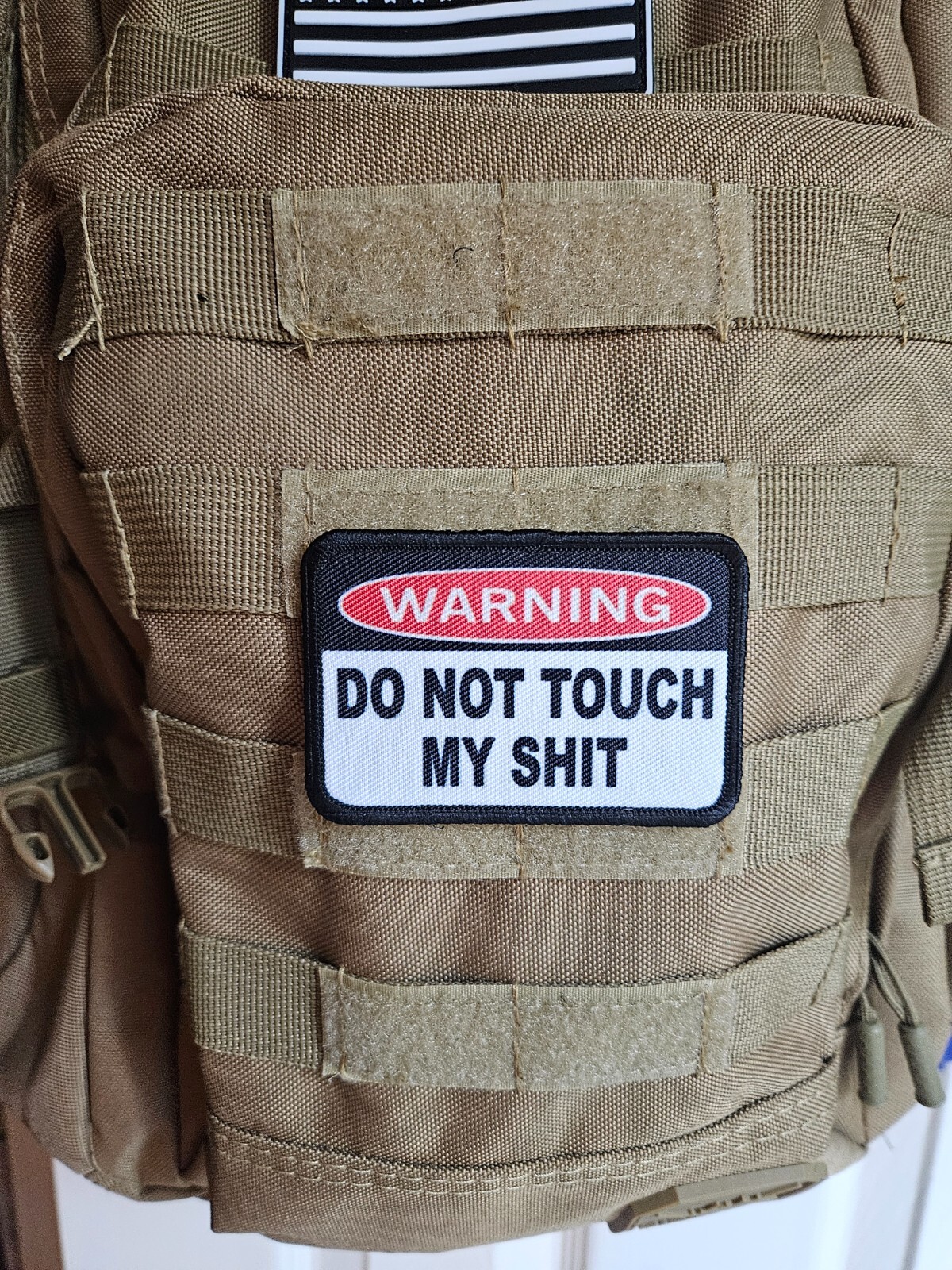 Warning do not touch my sh-t 2″x3″ hook & loop backing patch funny meme black