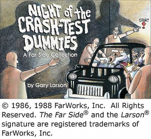 Night of the Crash-Test Dummies – Paperback By Gary Larson – GOOD