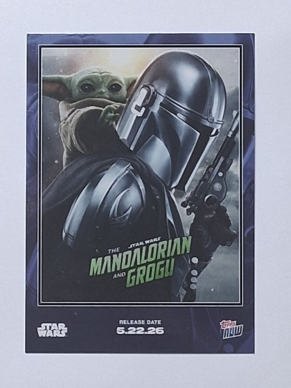 2026 Star Wars Topps NOW – The Mandalorian and Grogu Poster Card #MG01