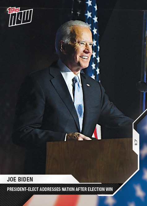 2020 Topps Now Election Card #10 – Joe Biden Wins Election vs Donald Trump