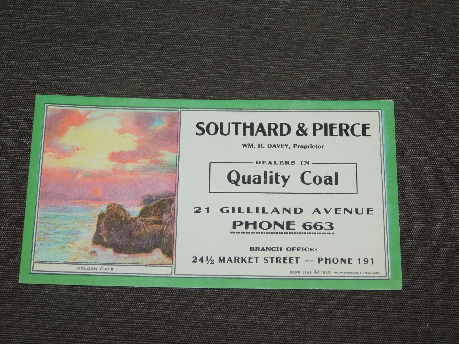 VINTAGE 1925 SOUTHARD & PIERCE QUALITY COAL WM H DAVEY MARKET ST CARDBOARD AD