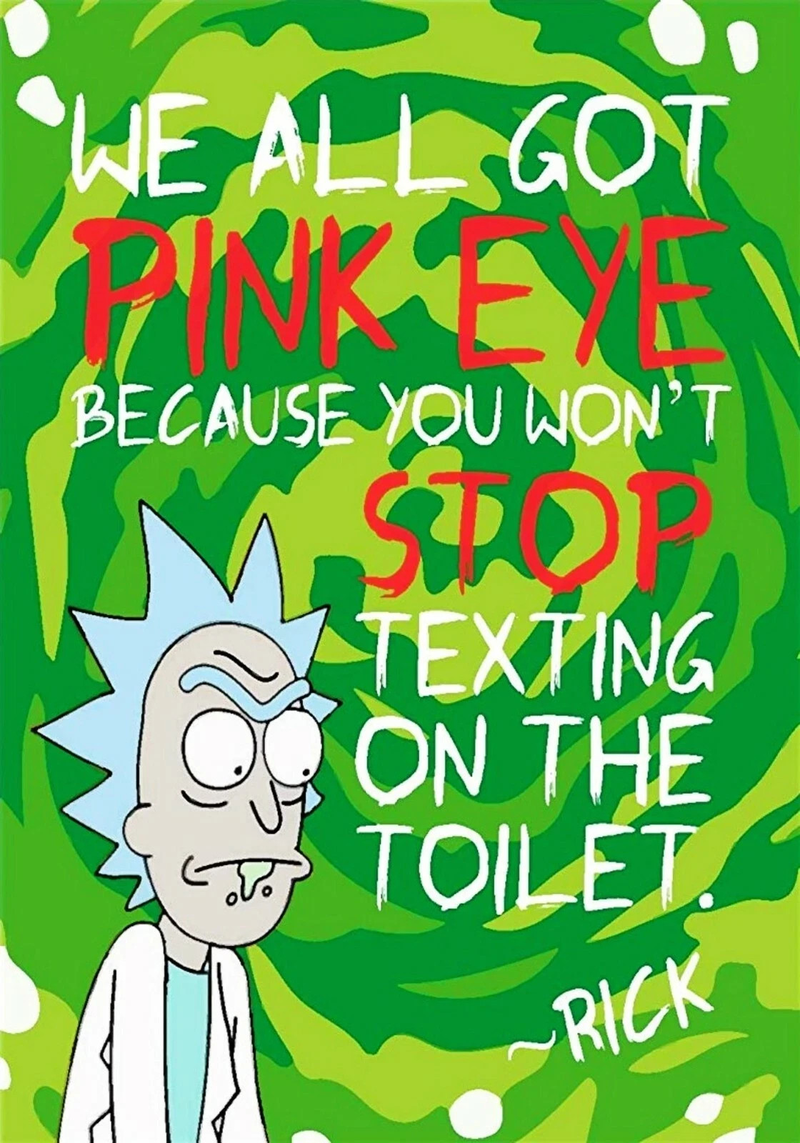 Rick & Morty Poster | Pink Eye From Texting | FRAMED Wall Art | SIZE OPTION