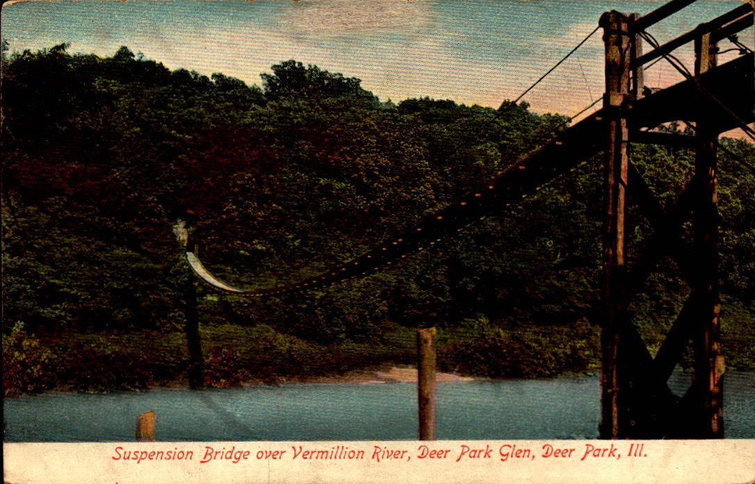 VINTAGE POSTCARD-SUSPENSION BRIDGE OVER VERMILLION RIVER DEER PARK GLN, IL BK83