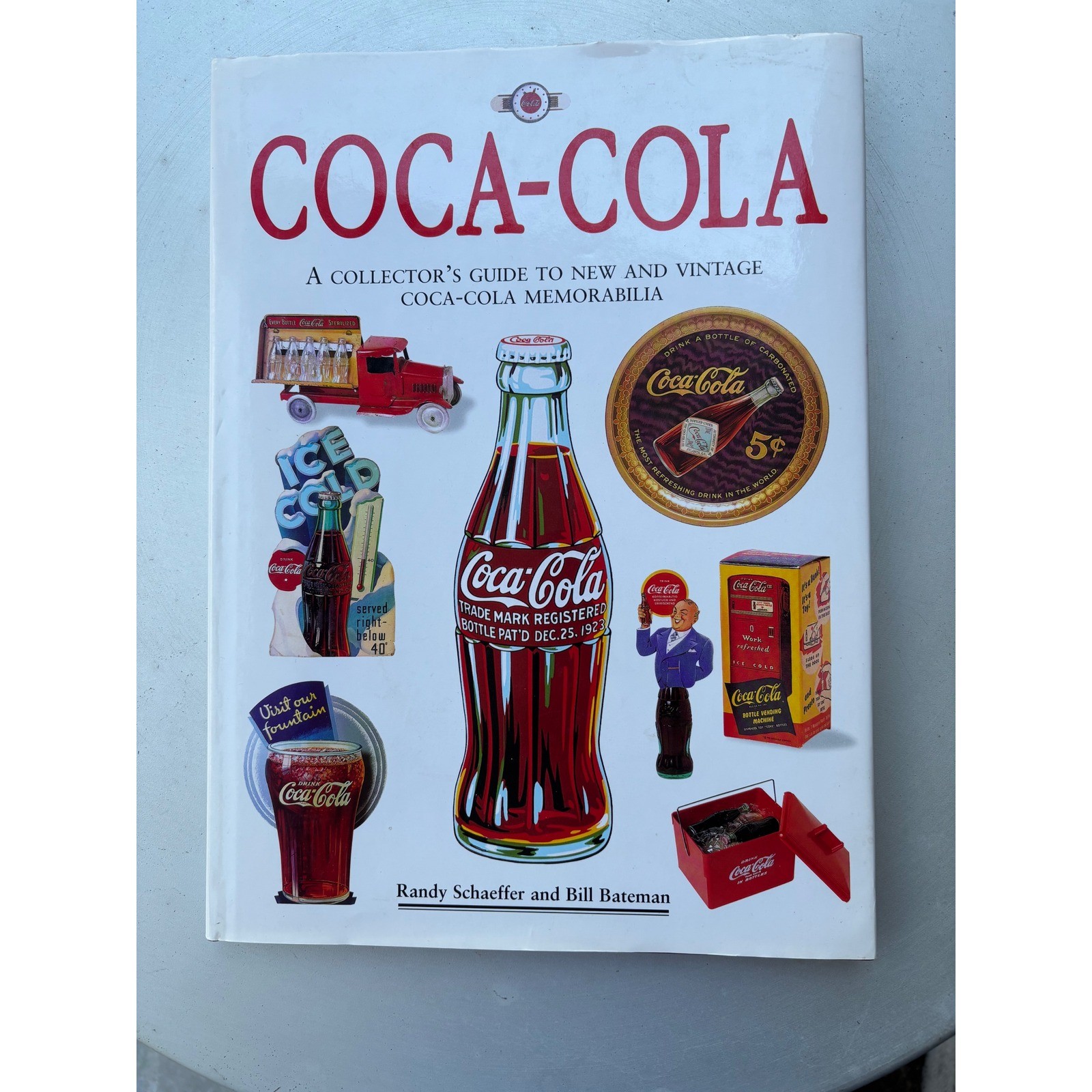 Coca-Cola A Collectors Guide to New and Vintage Memorabilia Hardcover 1995 Book