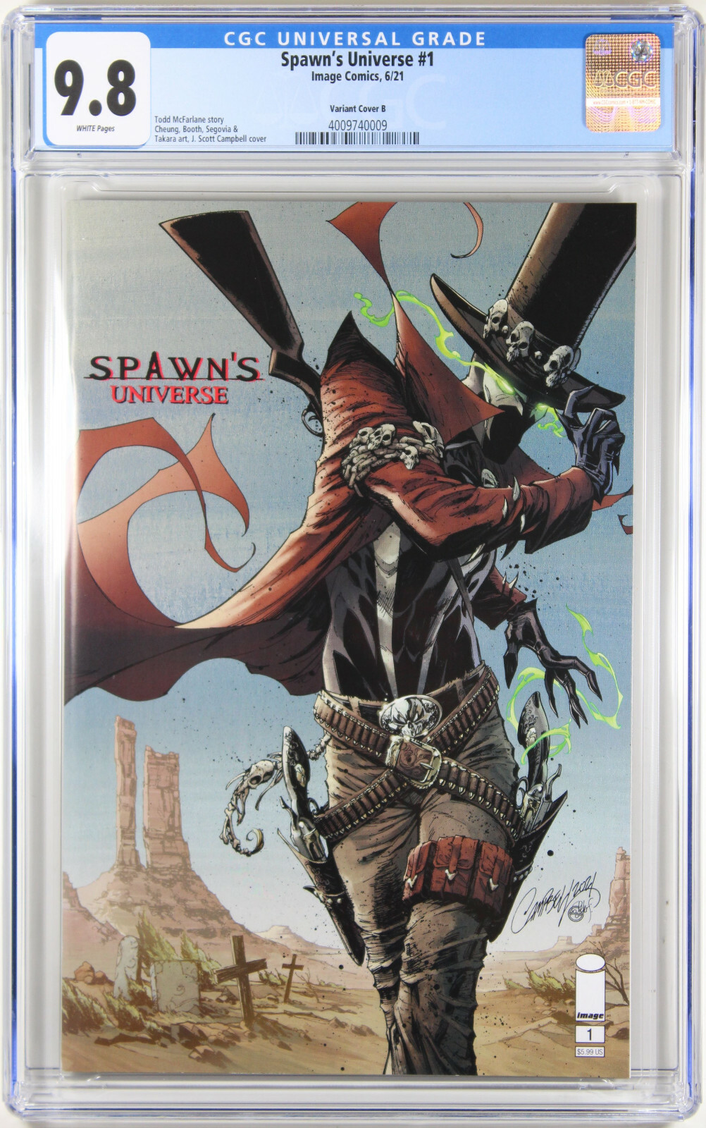 SPAWN’S UNIVERSE #1 (J. SCOTT CAMPBELL GUNSLINGER VARIANT B) CGC GRADED 9.8 NM/M