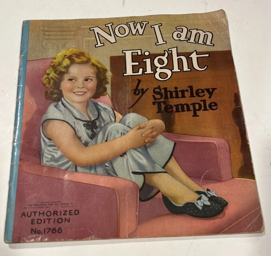 Vintage 1930s Shirley Temple soft covered book Now I Am Eight As Found