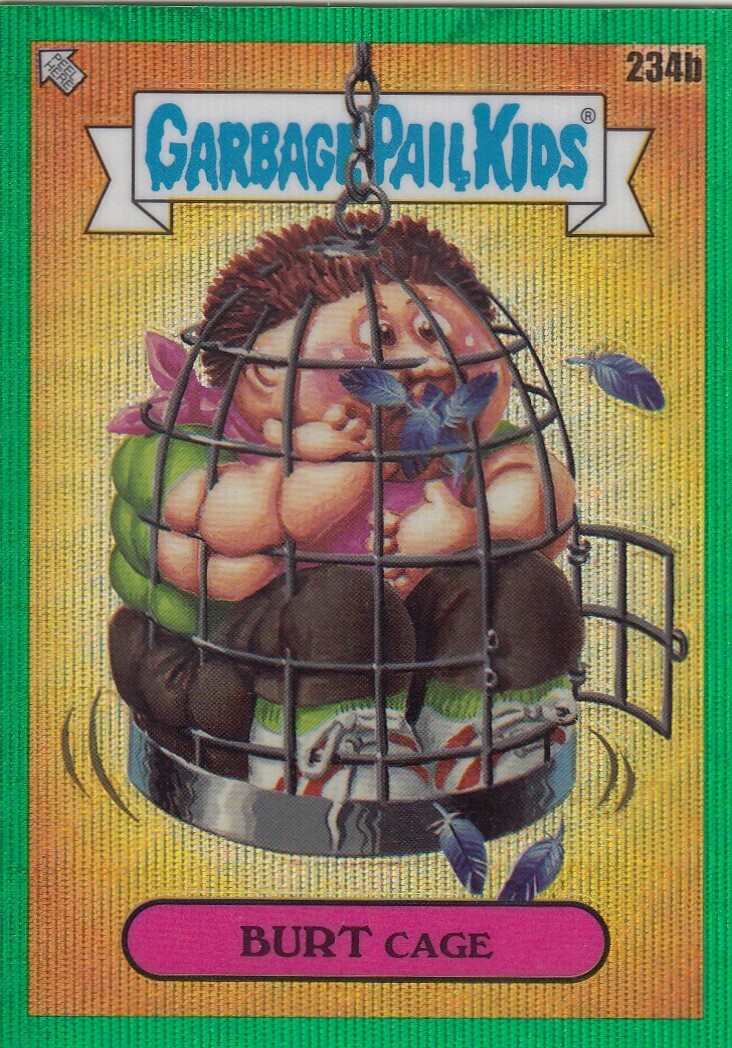 BURT CAGE /299 TOPPS CHROME GARBAGE PAIL KIDS 6 GREEN WAVE REFRACTOR #234B 2023