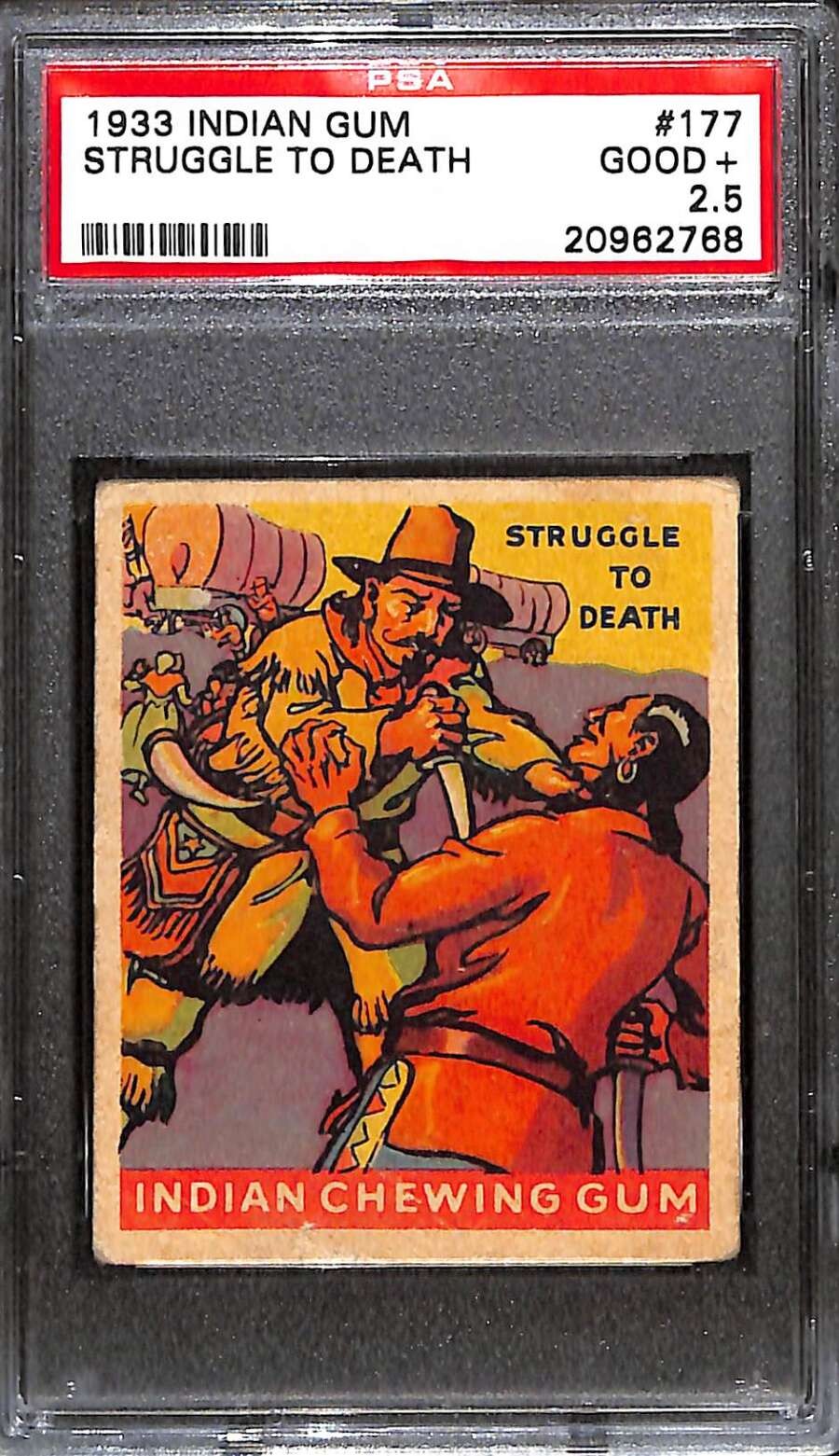 1933 Goudey Indian (312 Scene) 177 Struggle to Death Scene PSA 2.5 GOOD+ C98021