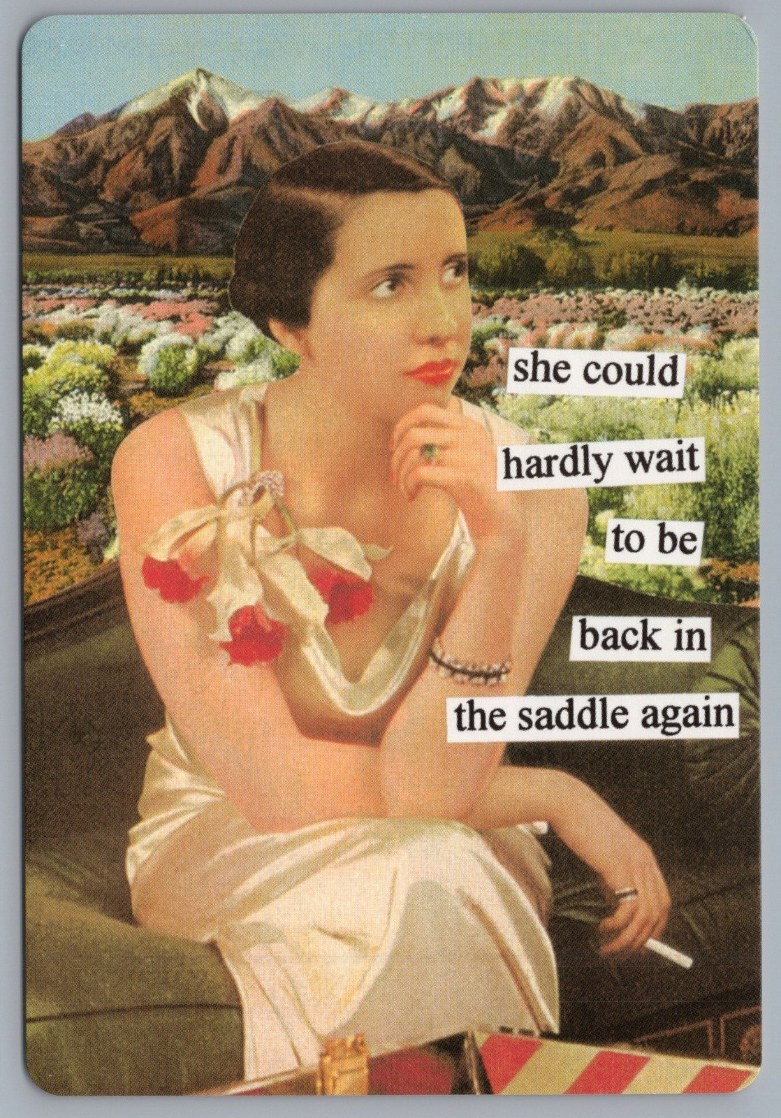 Anne Taintor Comic Postcard She Could Hardly Wait To Be Back In The Saddle Again