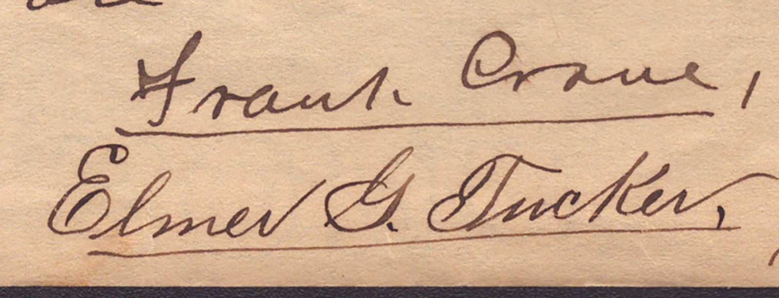 FRANK CRANE – AUTOGRAPH DOCUMENT SIGNED 06/24/1903 CO-SIGNED BY: ELMER G. TUCKER
