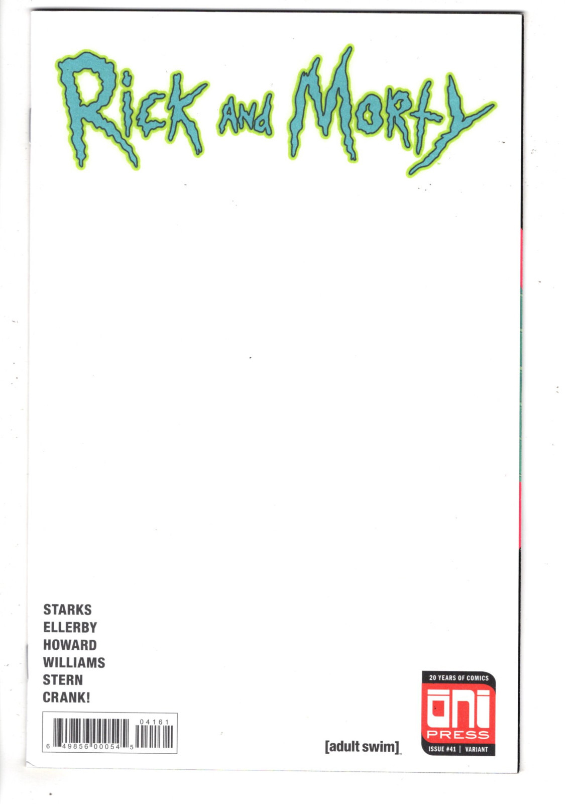RICK AND MORTY #41 (2018) – GRADE NM – BLANK VARIANT – ONI PRESS!