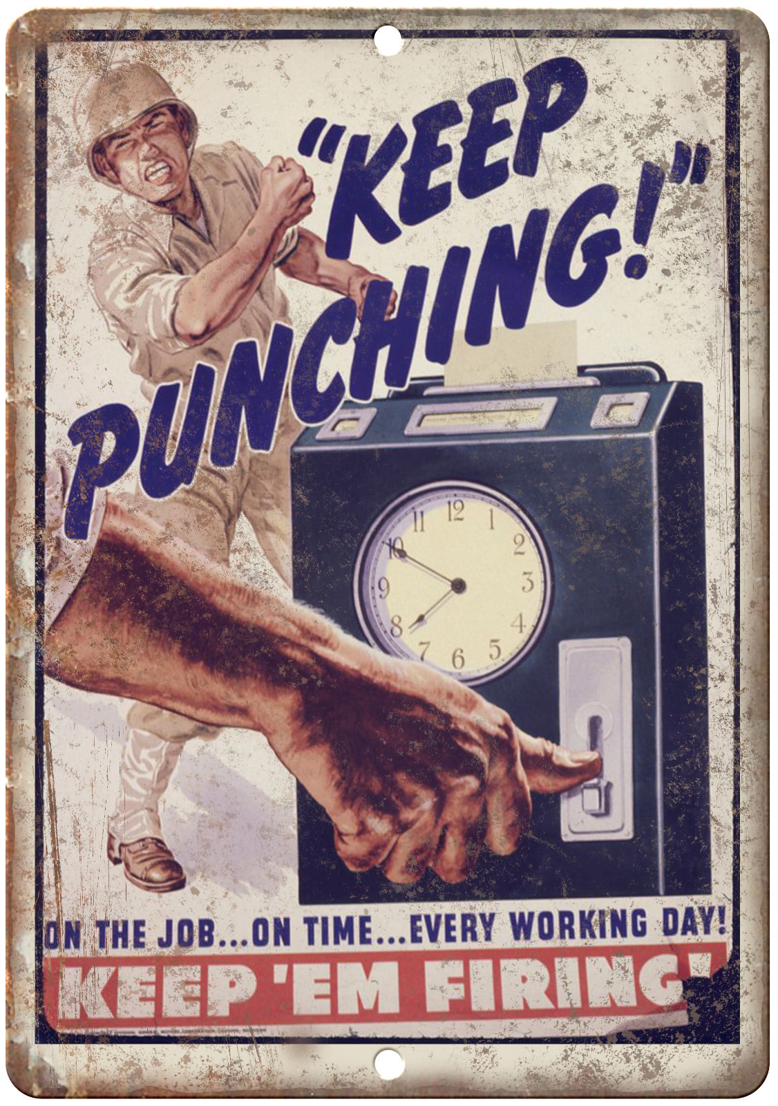 Keep Em Firing WW2 Wartime Poster Ad 12″ x 9″ Reproduction Metal Sign M30