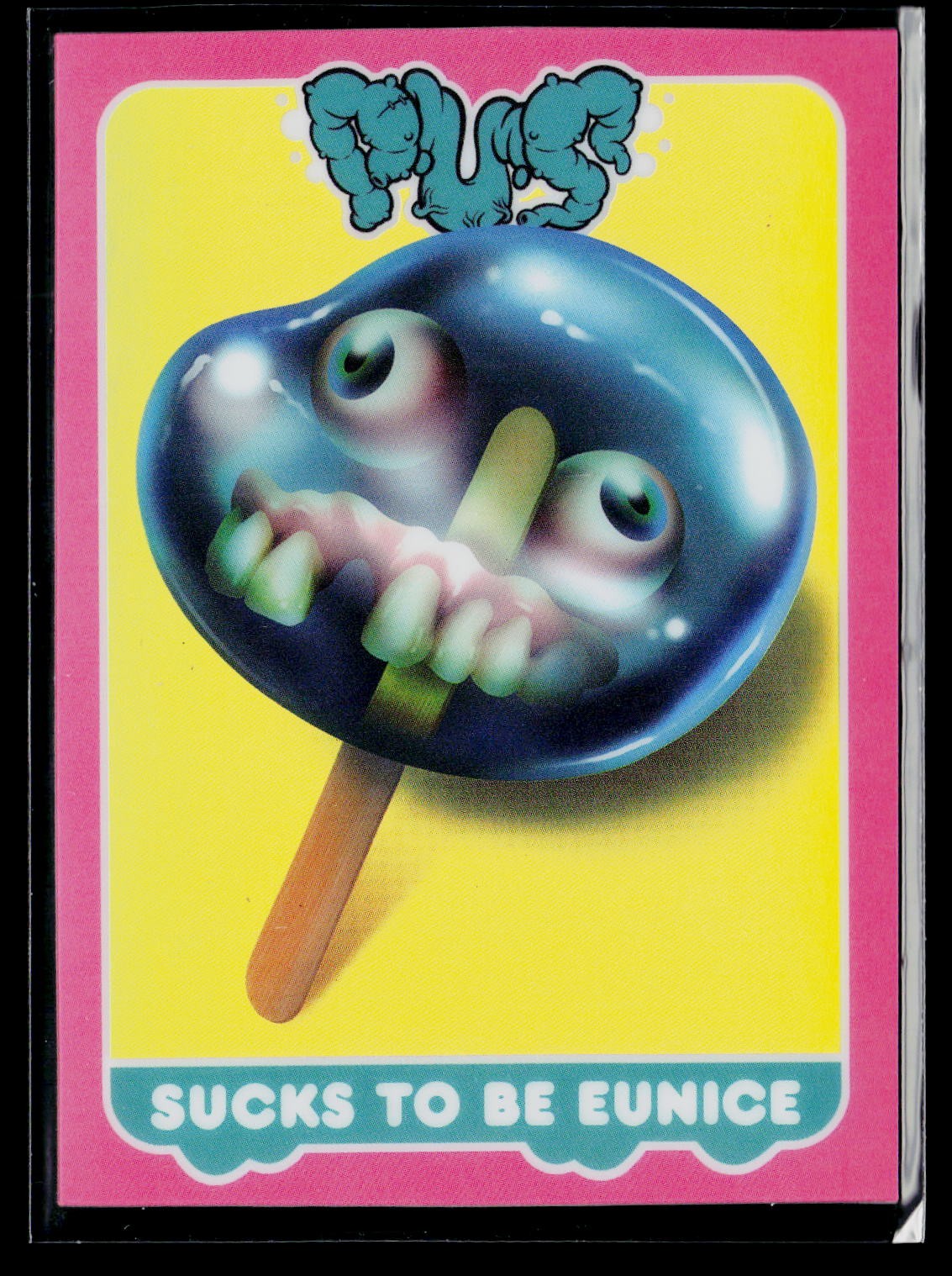 GET A GRIP Poor Unfortunate Souls Garbage Pail PUS # Sucks To Be Euncine /10