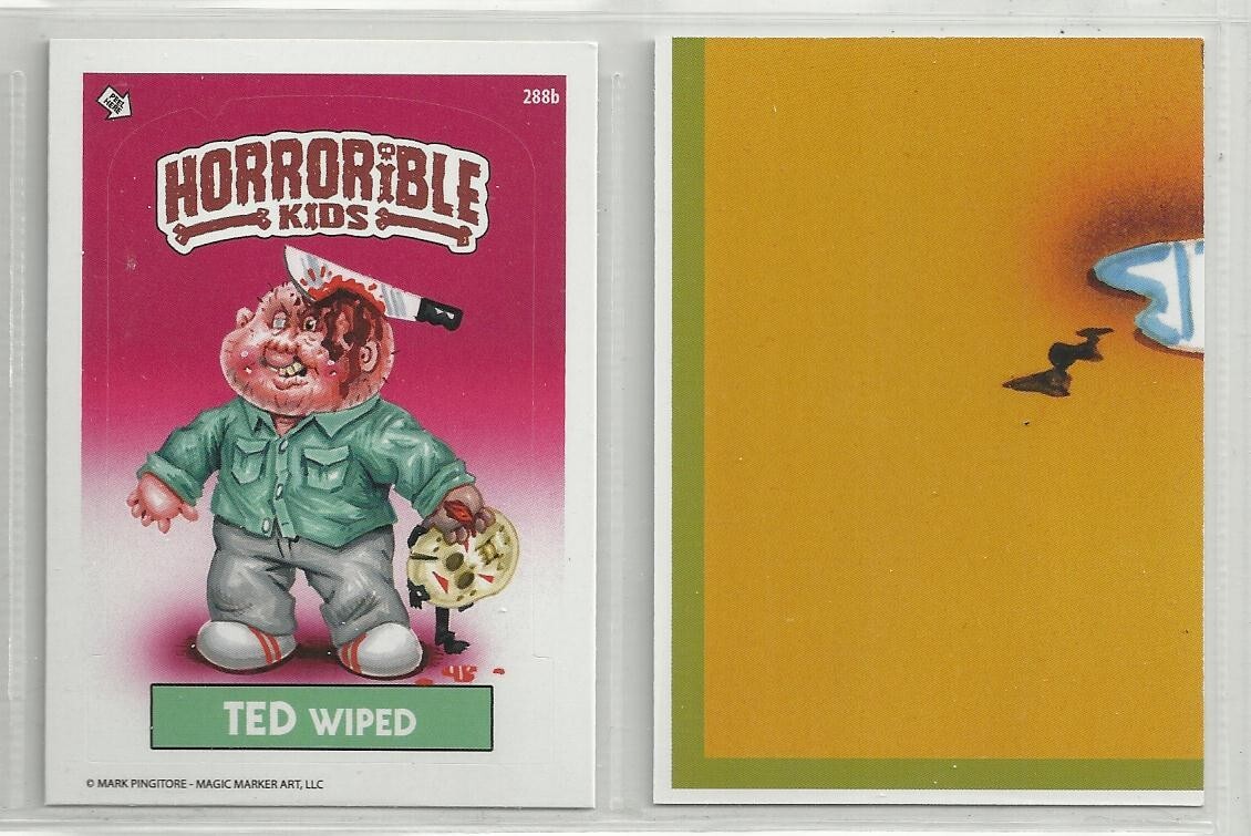 Horrorible Kids: Series 9 (Magic Marker) GPK “Parody Sticker” #288b TED WIPED