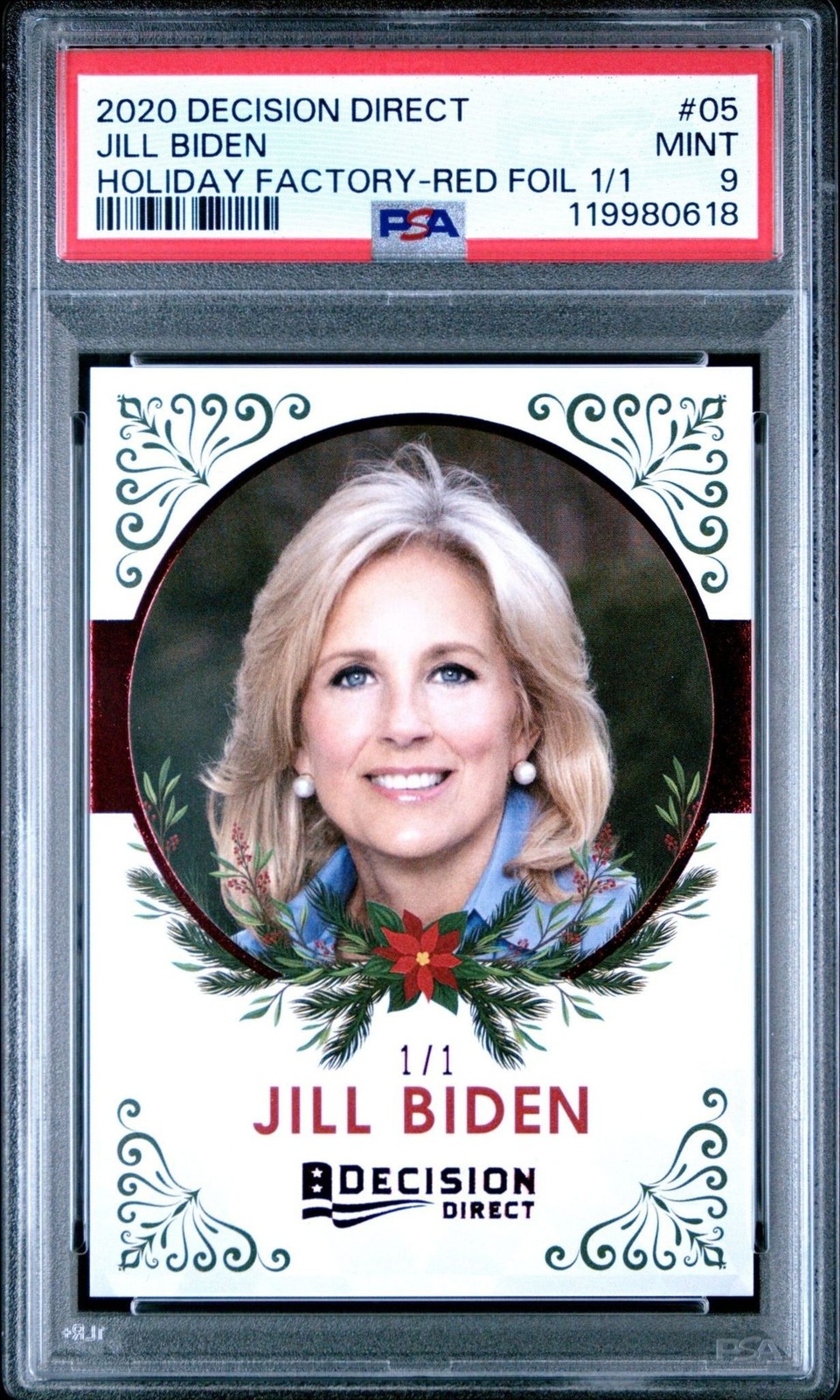 2020 Leaf Decision Direct Holiday Factory Red Foil Jill Biden #05 PSA 9