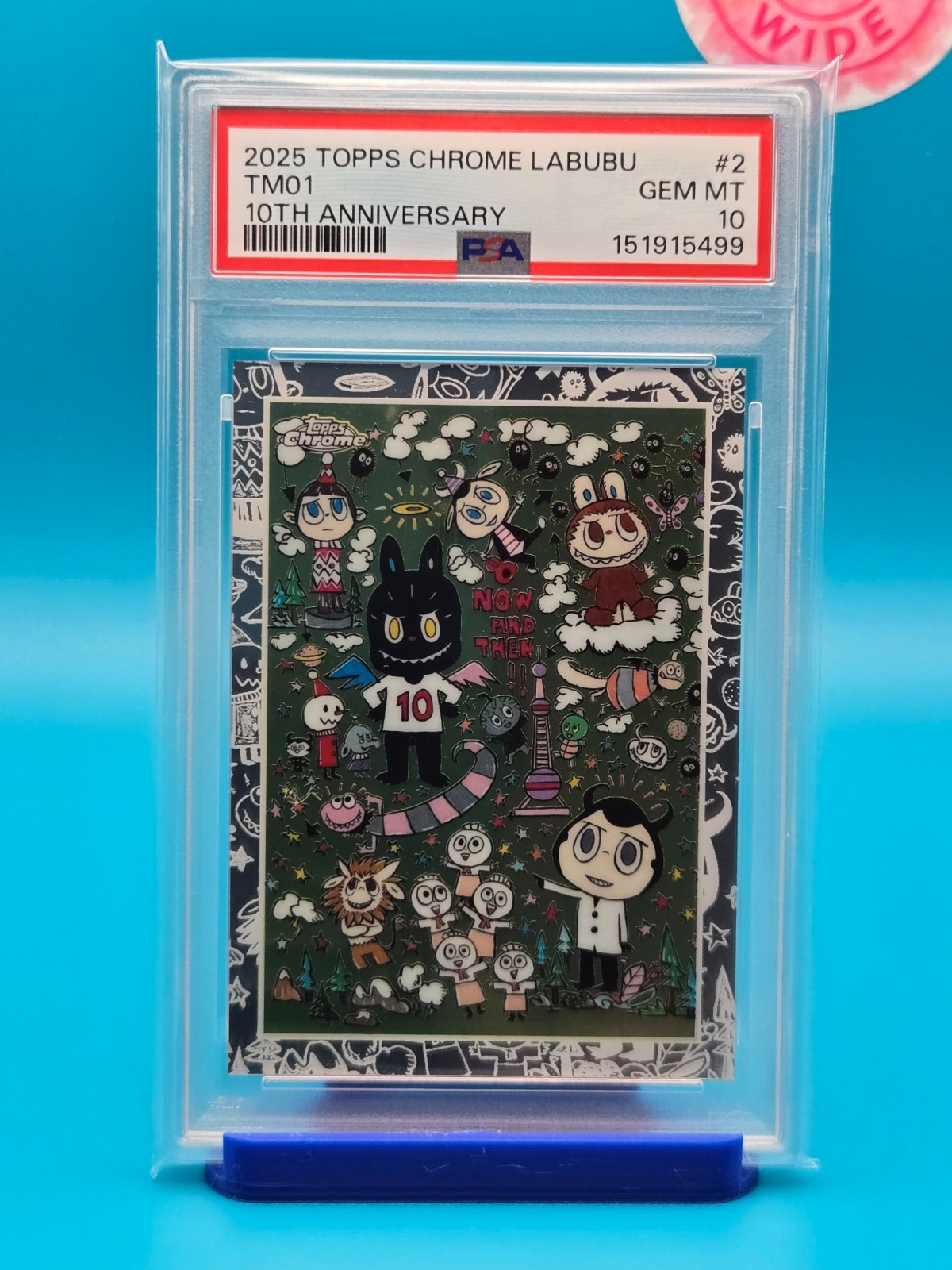 PSA 10 – 2025 TOPPS CHROME LABUBU 10TH ANNIVERSARY 2 TM01