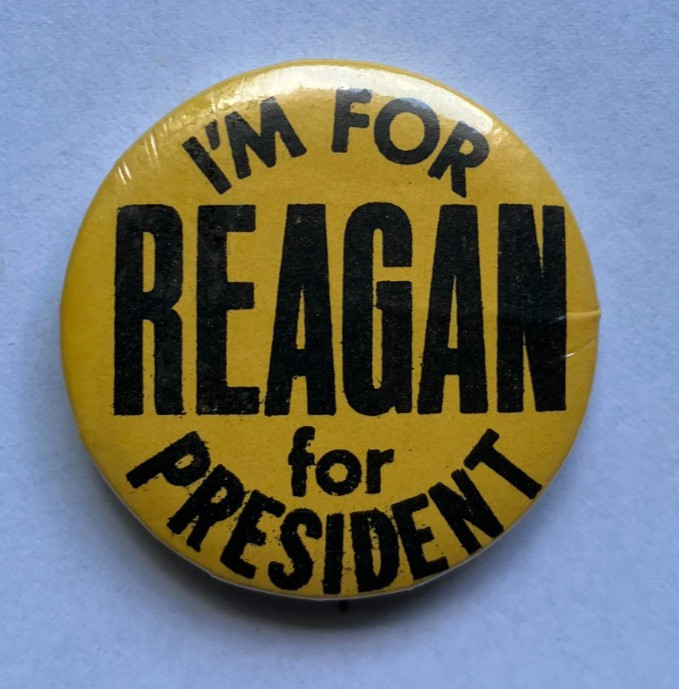 Political Campaign Button-I’m For Reagan for President-1980