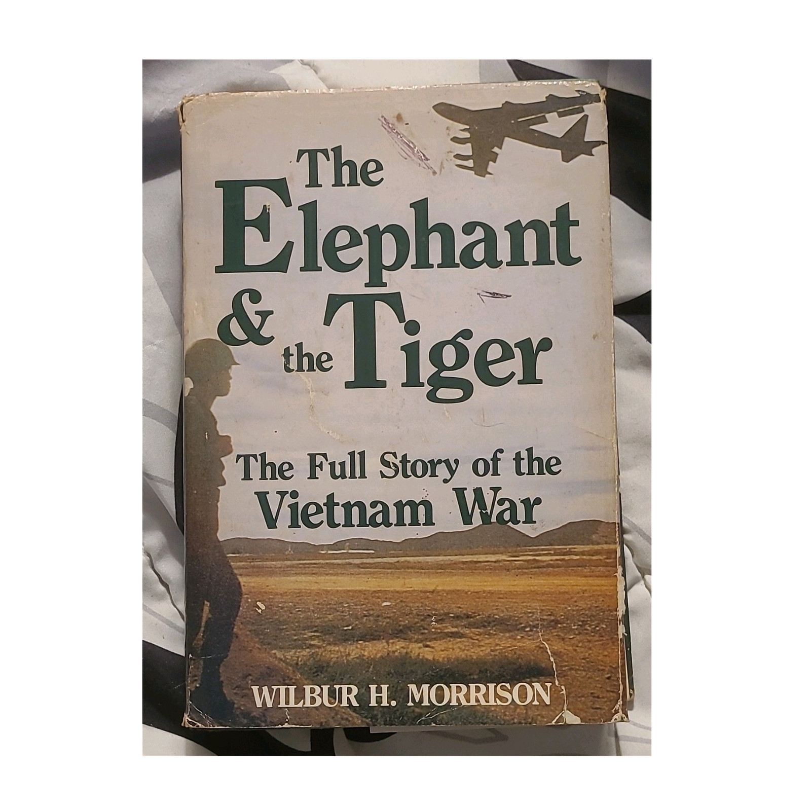 The Elephant & the Tiger: Vietnam War Full Story by Wilbur H. Morrison HC DJ