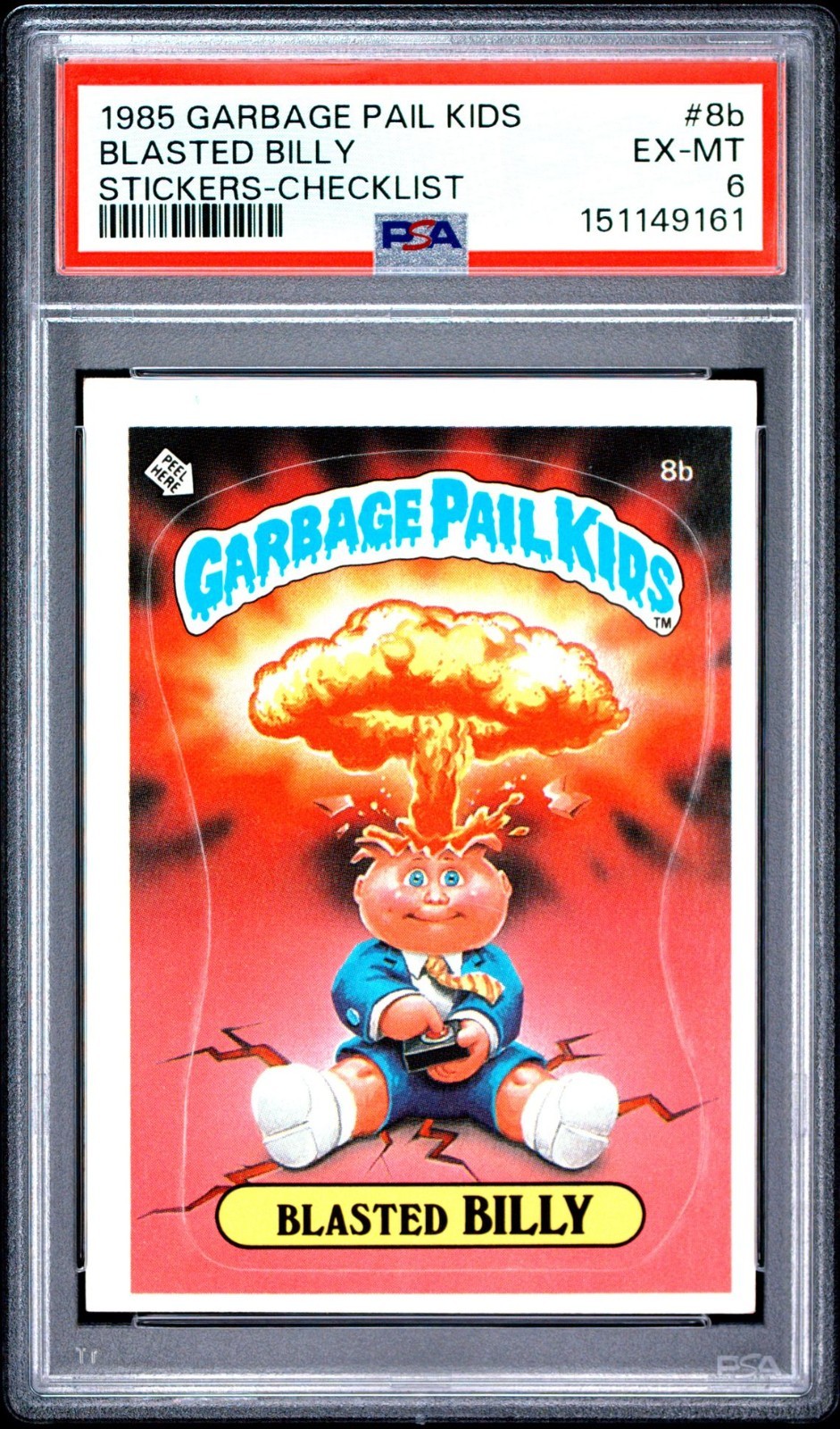 1985 Garbage Pail Kids OS1 Series 1 #8b Blasted Billy Checklist matte back PSA 6