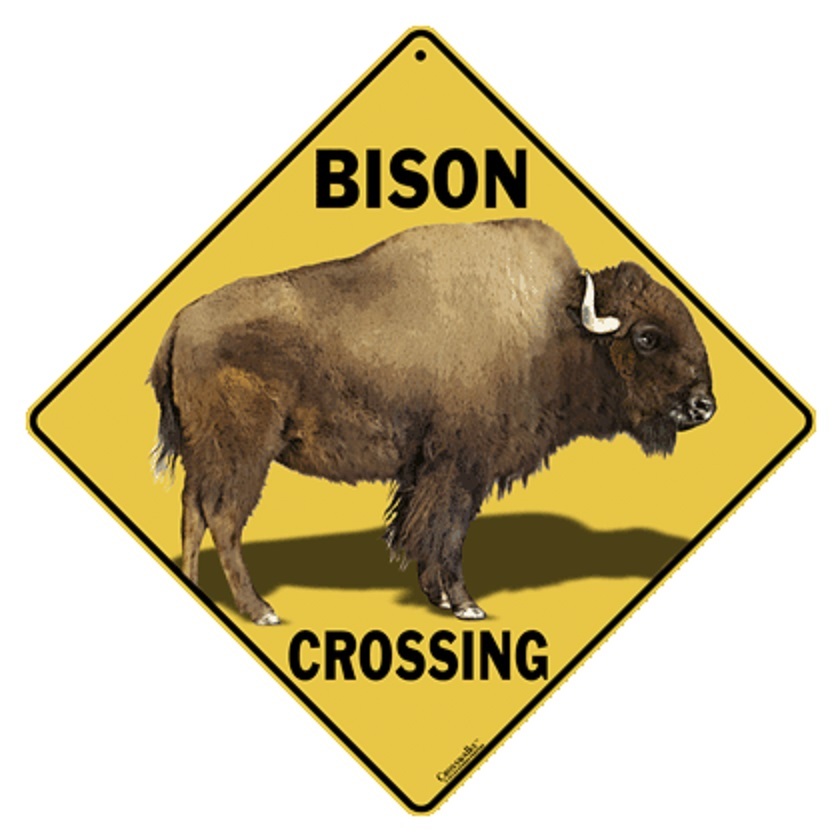 BISON Crossing Sign, 12″ on sides, 16″ on Diagonal, Aluminum, Indoor/Ourdoor