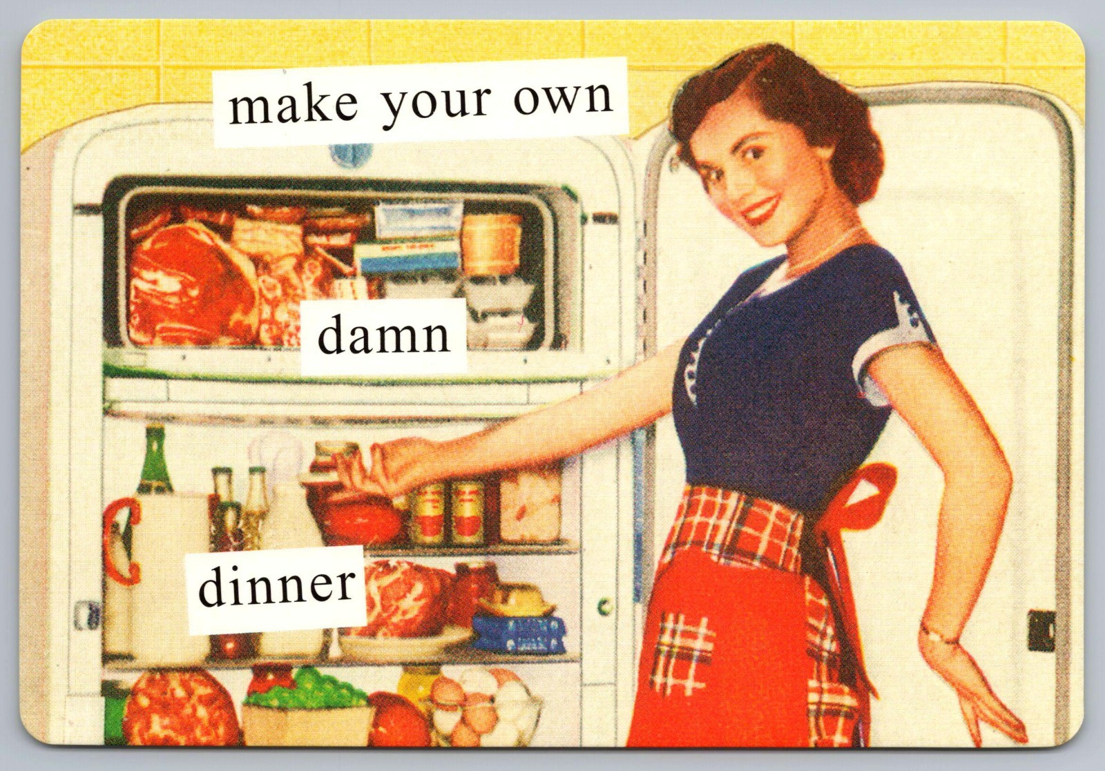 2004 Make Your Own Dinner Retro Wife Fridge Anne Taintor Domestic Humor Postcard