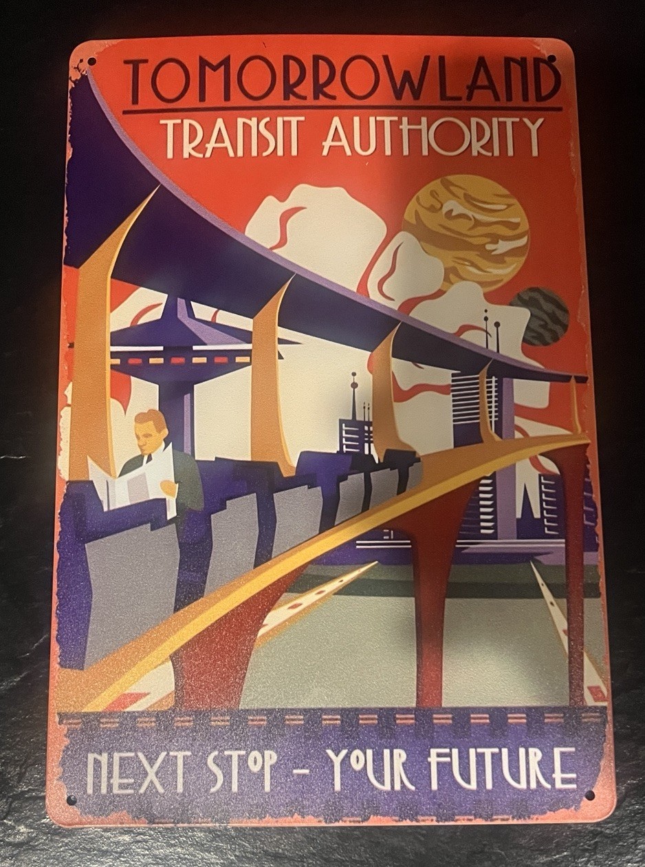 Retro Disney Tomorrowland Transit Authority Tin Sign. 9×12.