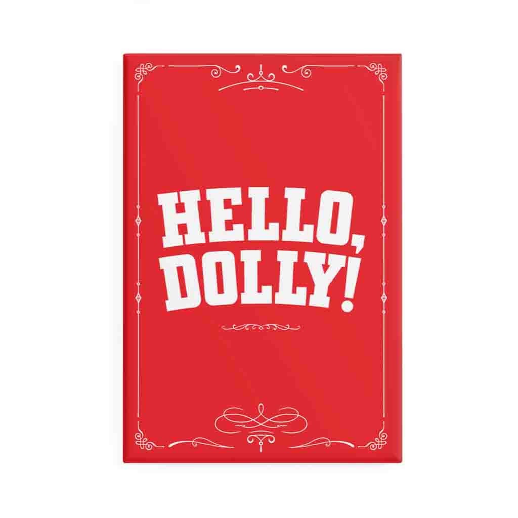 Hello, Dolly! – Bette Midler, Bernadette Peters Musical Magnet