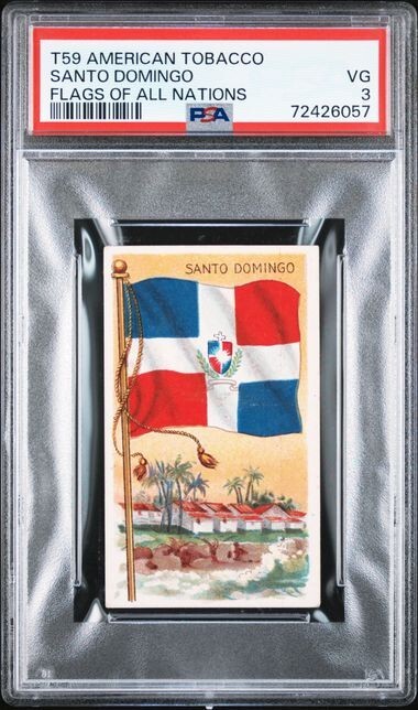 SANTO DOMINGO T59 1910 American Tobacco Flags Of All Nations PSA 3 VG