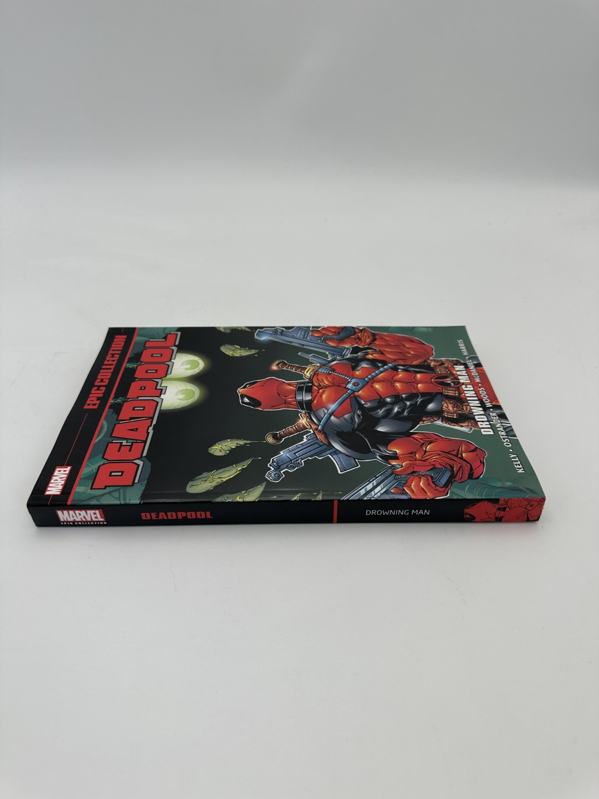 DEADPOOL EPIC COLLECTION: DROWNING MAN TPB