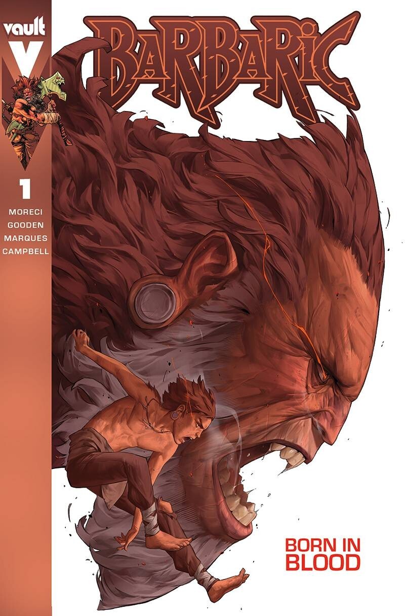BARBARIC BORN IN BLOOD #1 GANAS MORECI GOODEN 1ST PRINT NM VAULT COMICS 2024