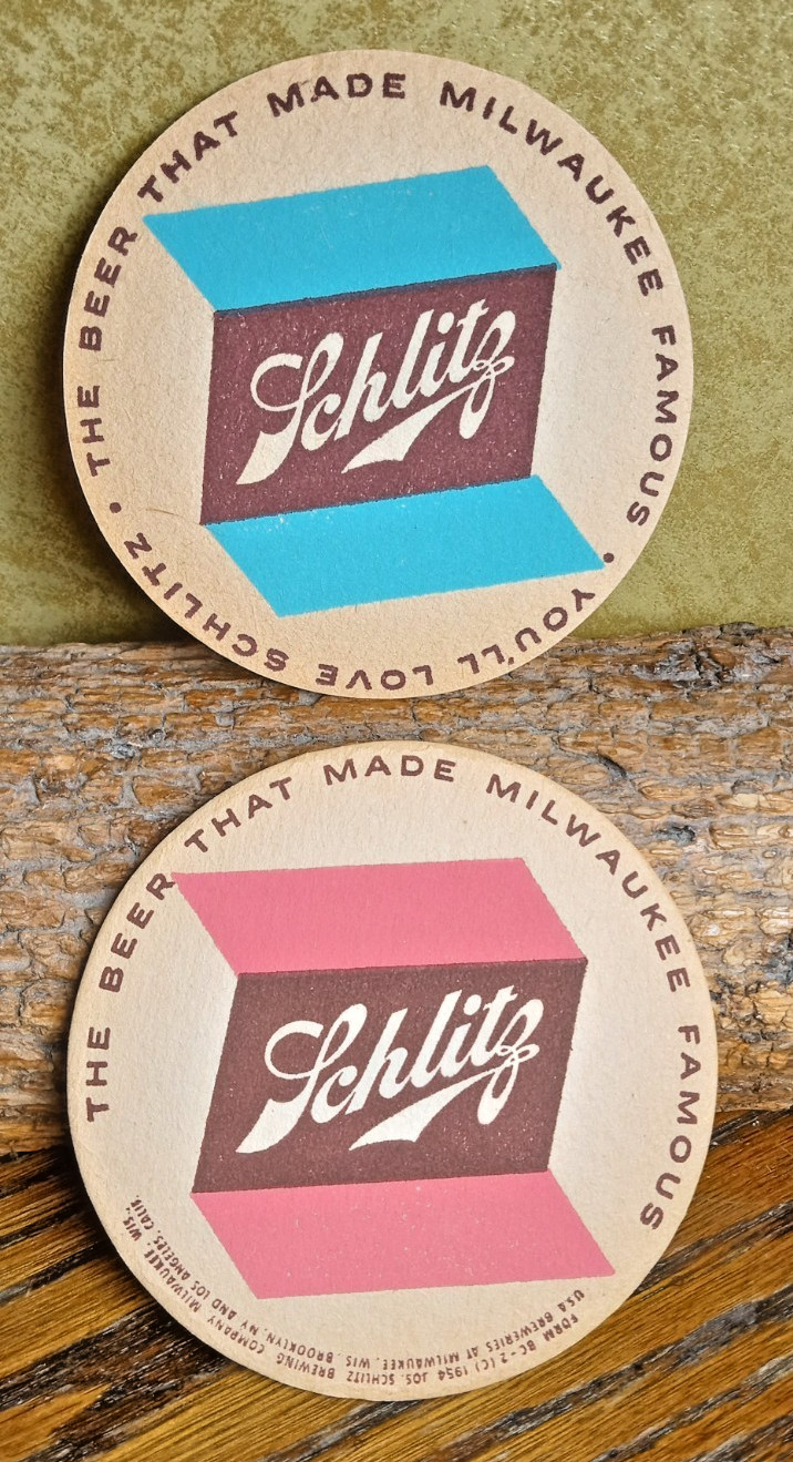 Schlitz Beer Coaster … 1954 … Milwaukee Wi.
