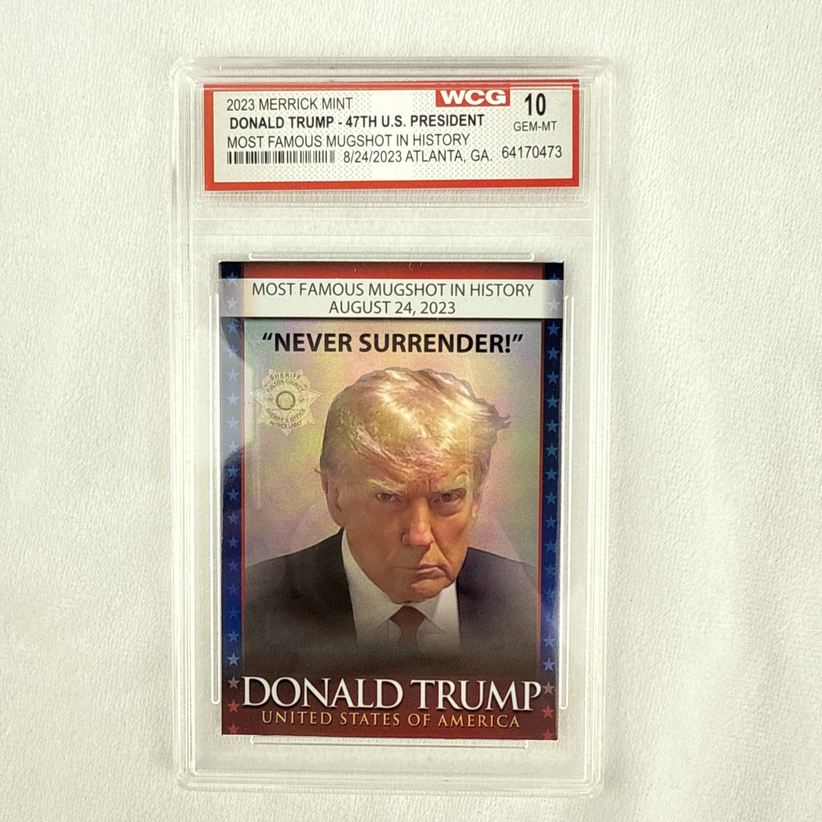 DONALD TRUMP – MUGSHOT COLLECTOR TRADING CARD – GRADED GEM MINT 10 – 47th