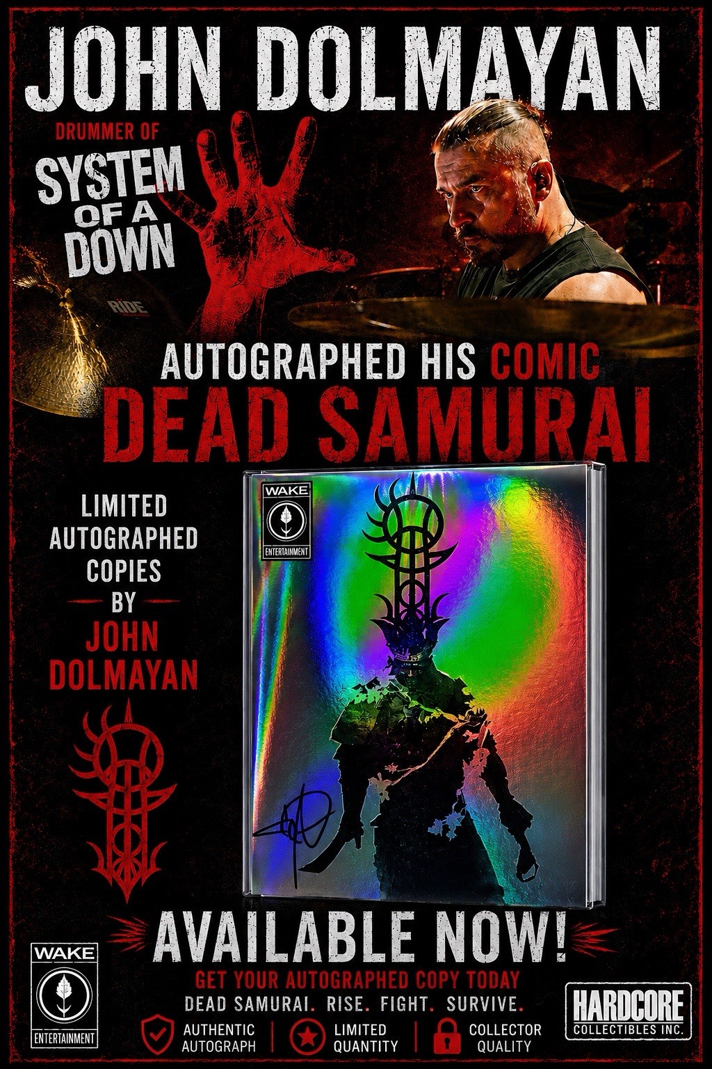 ✍🏼 Signed by John Dolmayan Drummer System Of A Down Dead Samurai #1 FOIL W/COA