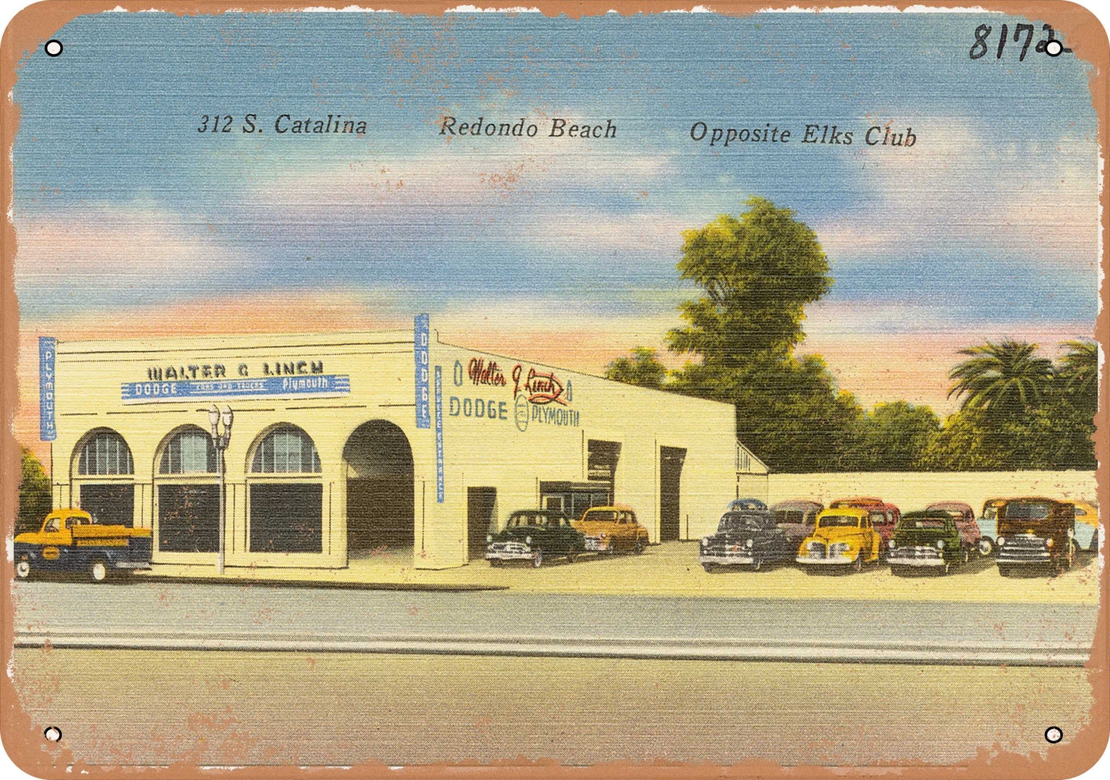 METAL SIGN – California Postcard – Walter G. Linch, 312 S. Catalina, Redondo Be